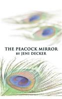 The Peacock Mirror