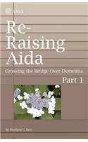 Re-Raising Aida