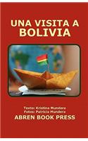 Una Visita a Bolivia