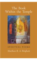 Book Within the Temple: Spiritual Poems