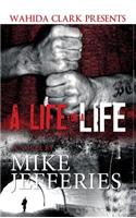 A Life for a Life