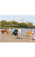 Dog Park Dreams