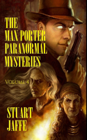 Max Porter Paranormal Mysteries: Volume 4