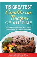 115 Greatest Caribbean Recipes of All Time