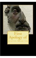 First Apology of Justin Martyr