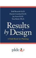 Results by Design