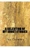 Selections of My Short Stories