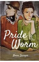 Pride Of The Worm