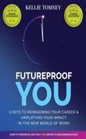 Futureproof You