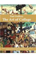 Paul Dufficey The Art of Collage