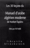 Les 30 Lecons Du Manuel D'Arabe Algerien Moderne