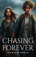 Chasing Forever