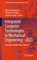 Integrated Computer Technologies in Mechanical Engineering - 2023