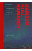 Hamsun, Holl, Hamaroy: Literature, Architecture, Landscape