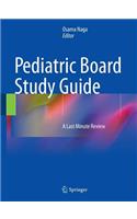 Pediatric Board Study Guide