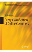 Fuzzy Classification of Online Customers