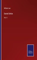 Daniel Defoe: Vol. II