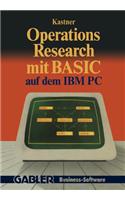 Operations Research mit BASIC auf dem IBM PC
