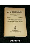 Nuclear Reactions II: Theory / Kernreaktionen II: Theorie