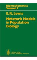 Network Models in Population Biology