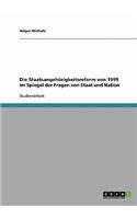 Die Staatsangehörigkeitsreform von 1999 im Spiegel der Fragen von Staat und Nation