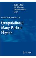 Computational Many-Particle Physics