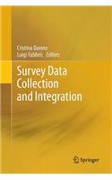 Survey Data Collection and Integration