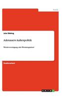 Adenauers Außenpolitik