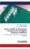 Nano Laalo3 & Simulation Comparisons of High K Dielectric Mosfets
