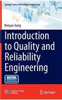 Introduction to Quality and Reliability Engineering