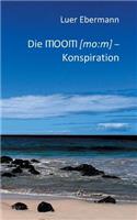 Die ITIOOITI (mo: m) - Konspiration: Ein Verschwörungsroman.(German)