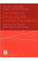 Die Politische Steuerung Des Geschlechterregimes