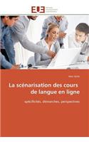 La scénarisation des cours de langue en ligne: (Omn.Univ.Europ.)
