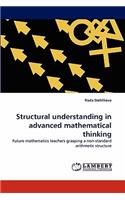 Structural understanding in advanced mathematical thinking