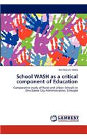 School WASH as a critical component of Education