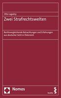 Zwei Strafrechtswelten