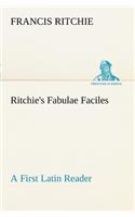 Ritchie's Fabulae Faciles A First Latin Reader