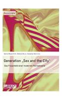 Generation Sex and the City