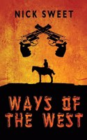 Ways of the West