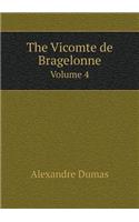 The Vicomte de Bragelonne Volume 4