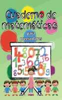 Cuaderno de matemáticas para preescolares