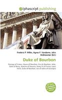 Duke of Bourbon: (English)