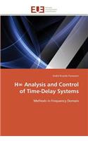 H analysis and control of time-delay systems