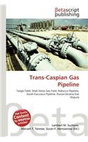 Trans-Caspian Gas Pipeline