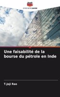 Une faisabilité de la bourse du pétrole en Inde