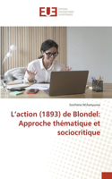 L'action (1893) de Blondel