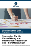 Strategien für die Vermarktung von Informationsressourcen und -dienstleistungen