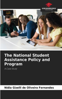 The National Student Assistance Policy and Program