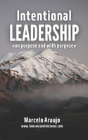 Intentional Leadership