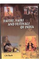 Faiths, Fairs and Festivals of India